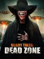 Watch Scary Tales: Dead Zone Watch123movies