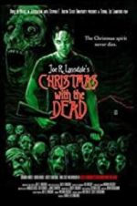 Watch Christmas with the Dead Watch123movies
