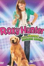 Watch Roxy Hunter and the Secret of the Shaman Watch123movies