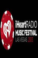 Watch iHeartRadio Music Festival Las Vegas Watch123movies