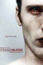 Watch Strange Blood Watch123movies