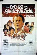 Watch The Cross and the Switchblade Watch123movies