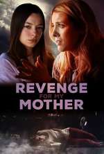 Watch Revenge for My Mother Watch123movies