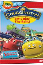 Watch Chuggington - Let's Ride the Rails Watch123movies