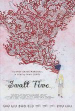 Watch Small Time Watch123movies