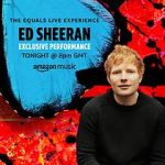 Watch Ed Sheeran the Equals Live Experience (TV Special 2021) Watch123movies