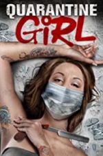 Watch Quarantine Girl Watch123movies
