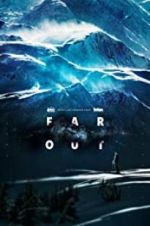 Watch Far Out Watch123movies