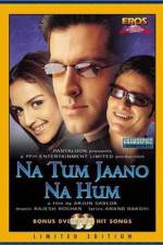 Watch Na Tum Jaano Na Hum Watch123movies