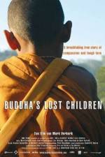 Watch Buddha's Lost Children Watch123movies