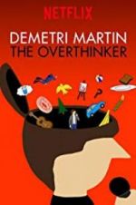 Watch Demetri Martin: The Overthinker Watch123movies
