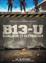 Watch District 13: Ultimatum Watch123movies