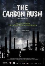 Watch The Carbon Rush Watch123movies
