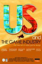 Watch Us and the Game Industry Watch123movies