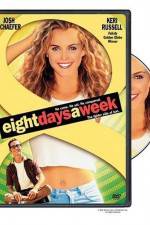 Watch Eight Days a Week Watch123movies