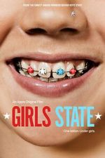 Watch Girls State Watch123movies