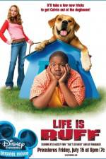 Watch Life Is Ruff Watch123movies