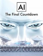 Watch AI: The Final Countdown Watch123movies