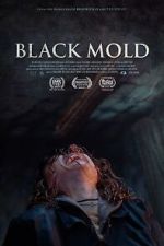 Watch Black Mold Watch123movies