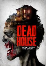 Watch Dead House Watch123movies