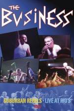 Watch The Business Suburban Rebels Live at Rios Watch123movies