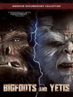 Watch Bigfoots and Yetis Watch123movies