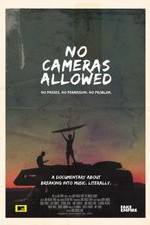 Watch No Cameras Allowed Watch123movies