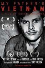 Watch My Fathers Vietnam Watch123movies
