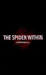 Watch The Spider Within: A Spider-Verse Story (Short 2023) Watch123movies