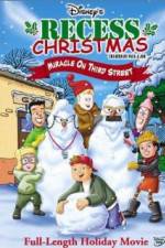 Watch Recess Christmas: Miracle on Third Street Watch123movies