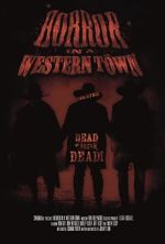 Watch Horror in a Western Town Watch123movies