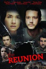 Watch The Reunion Watch123movies
