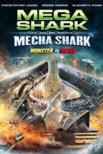 Watch Mega Shark vs. Mecha Shark Watch123movies