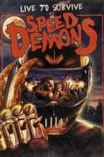 Watch Speed Demons Watch123movies