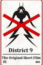 Watch District 9 The Original Short Film Watch123movies
