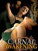 Watch Carnal Awakenings Watch123movies