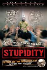 Watch Stupidity Watch123movies