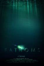 Watch Fathoms Watch123movies