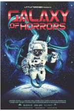 Watch Galaxy of Horrors Watch123movies
