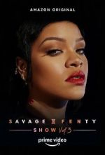 Watch Savage x Fenty Show Vol. 3 (TV Special 2021) Watch123movies