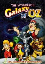 Watch The Wonderful Galaxy of Oz Watch123movies