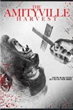 Watch The Amityville Harvest Watch123movies