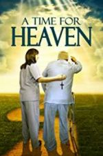 Watch A Time for Heaven Watch123movies