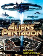 Watch Aliens at the Pentagon Watch123movies