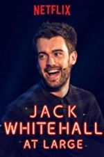 Watch Jack Whitehall: At Large Watch123movies