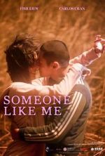 Watch Someone Like Me Watch123movies