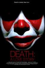 Watch Death A Love Story Watch123movies