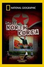 Watch National Geographic Explorer  Inside North Korea Watch123movies