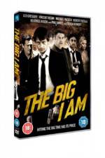 Watch The Big I Am Watch123movies
