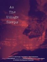 Watch As the Village Sleeps Watch123movies
